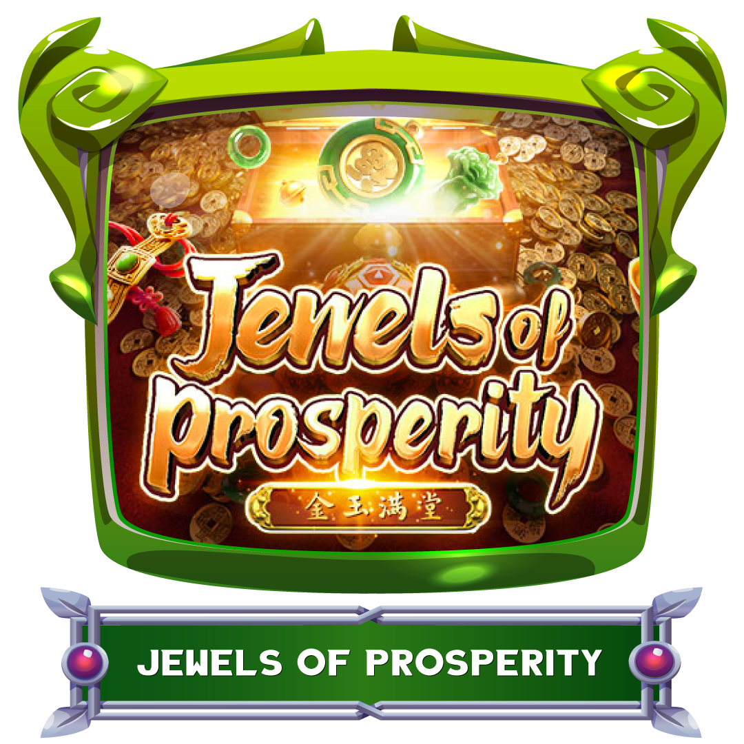 PGSLOT เกม Jewels of Prosperity