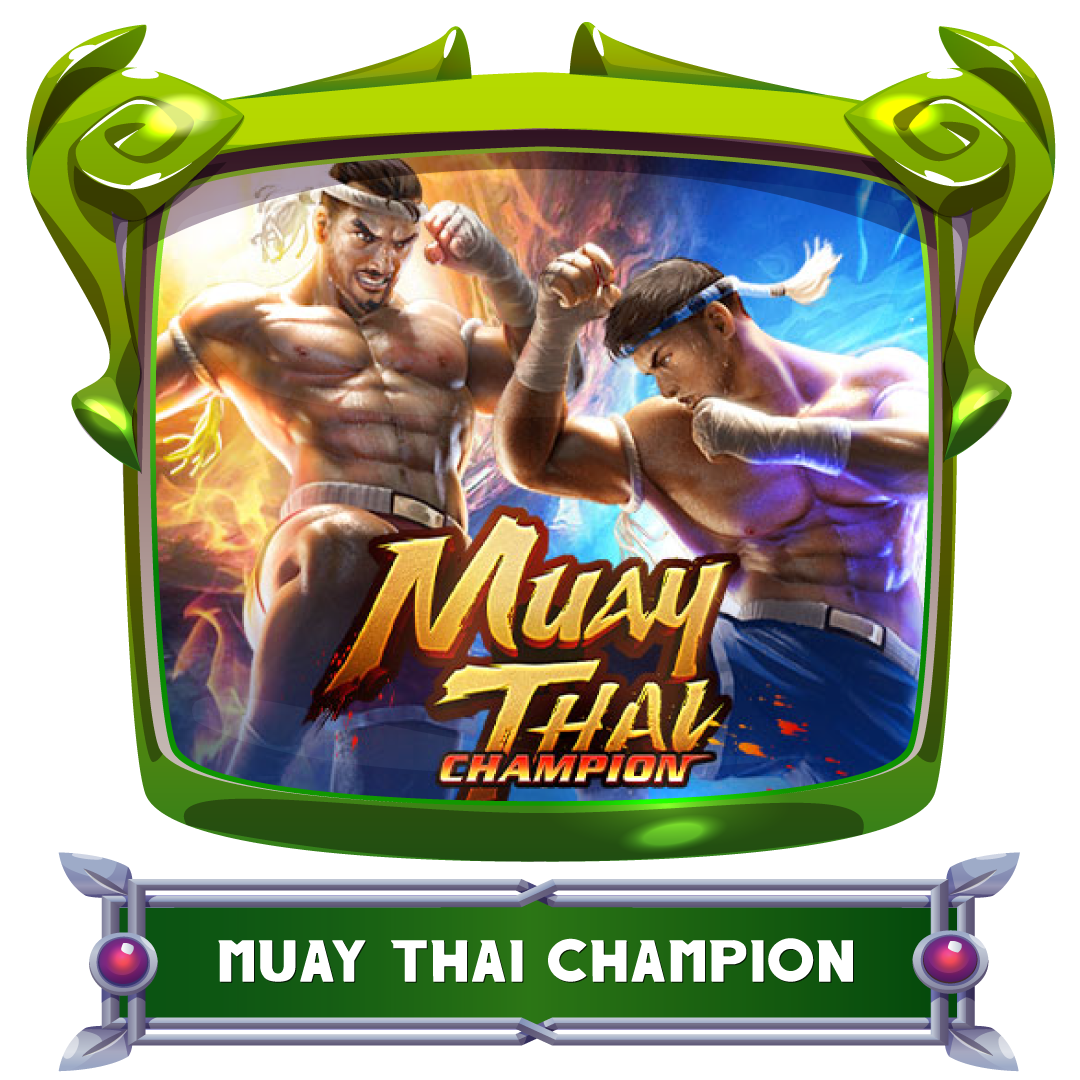 PGSLOT เกม Muay Thai Champion