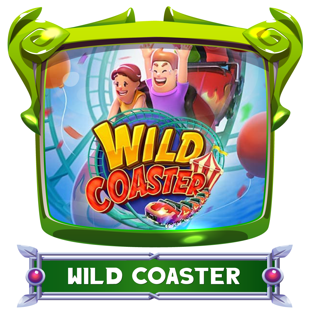 PGSLOT เกม Wild Coaster